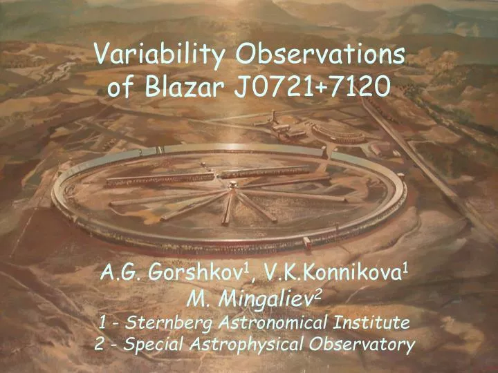 variability observations of blazar j0721 7120