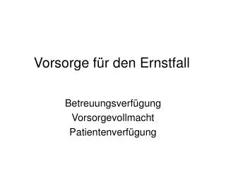 vorsorge f r den ernstfall