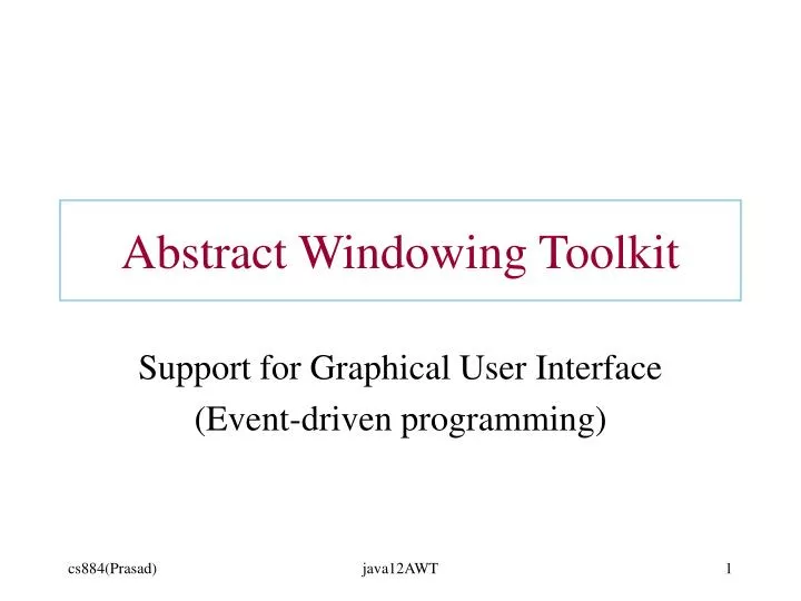 abstract windowing toolkit