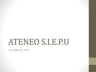 ateneo s i e p u