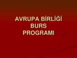 avrupa b rl burs programi