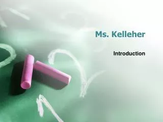 Ms. Kelleher