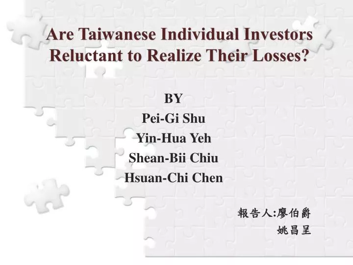 are taiwanese individual investors reluctant to realize their losses