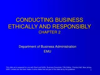 CONDUCTING BUSINESS ETHICALLY AND RESPONSIBLY CH APTER 2