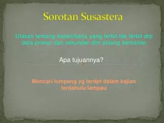 sorotan susastera