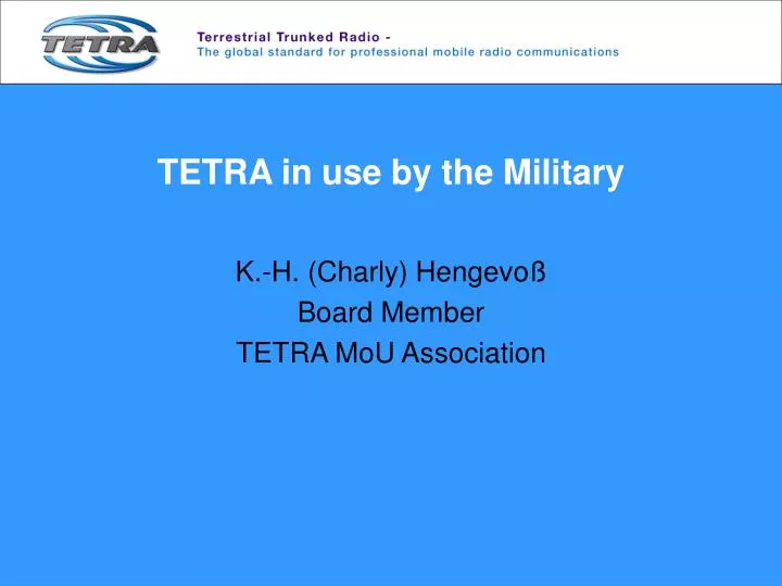 tetra in use by the military