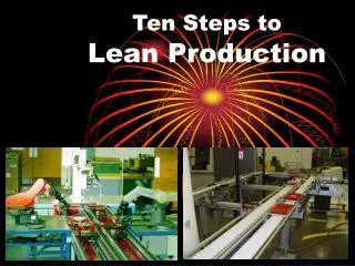 Ten Steps to Lean Production