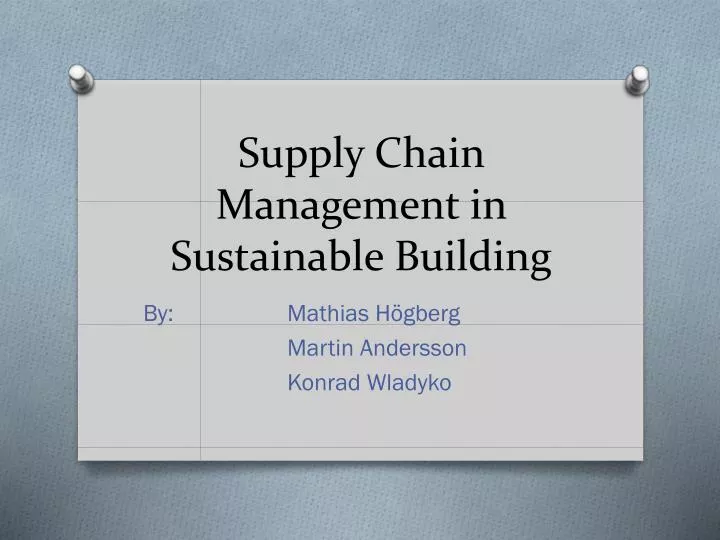 supply chain management in sustainable building
