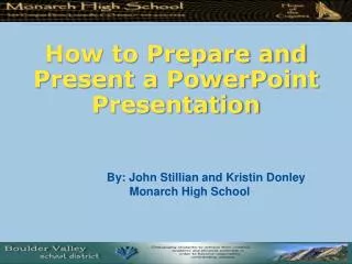 How to Prepare and Present a PowerPoint Presentation
