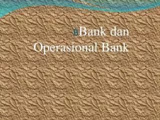 PPT - Skema Operasional Bank ( Bank Syariah Vs Bank Konvensional ...