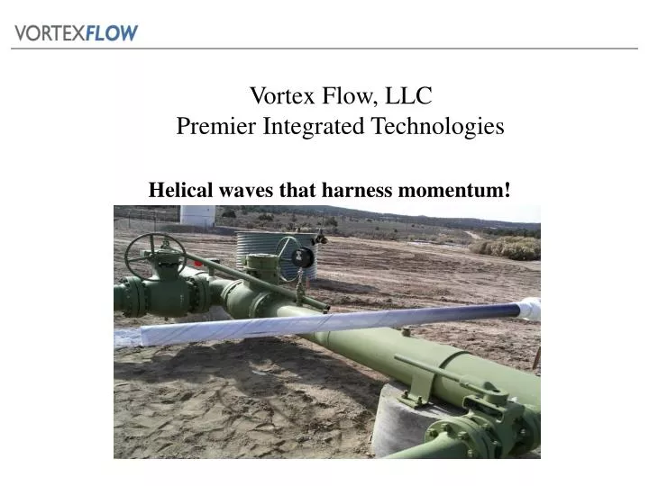 vortex flow llc premier integrated technologies