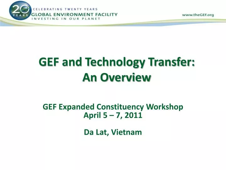 gef and technology transfer an overview