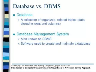 Database vs. DBMS