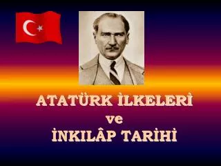 atat rk lkeler ve nkil p tar h