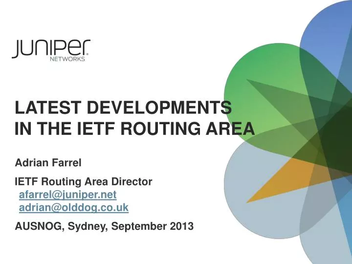 latest developments in the ietf routing area