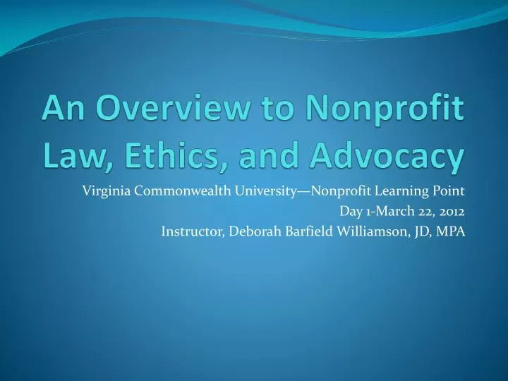 an overview to nonprofit law ethics and advocacy