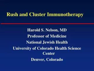 Rush and Cluster Immunotherapy
