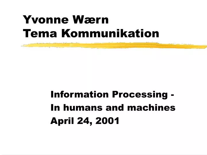 yvonne w rn tema kommunikation