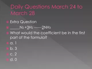 Daily Questions March 24 to March 28