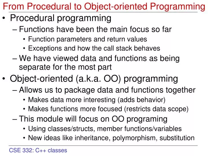 from procedural to object oriented programming