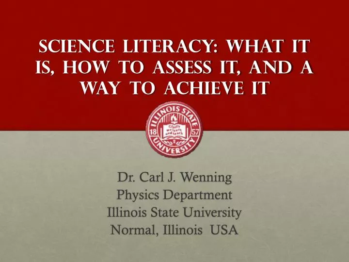 science literacy what it is how to assess it and a way to achieve it