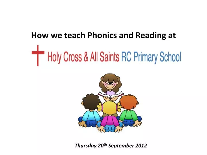 how we teach phonics and reading at