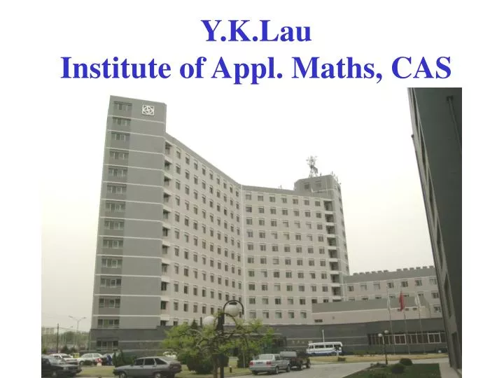 y k lau institute of appl maths cas