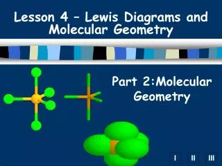 Part 2:Molecular Geometry