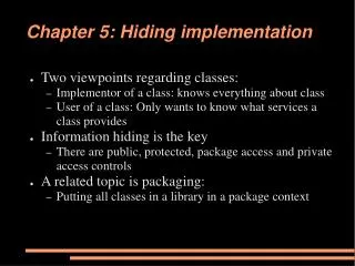 Chapter 5: Hiding implementation