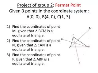 Find the coordinates of point M, given that ? BCM is a equilateral triangle .