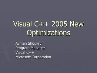 Visual C++ 2005 New Optimizations