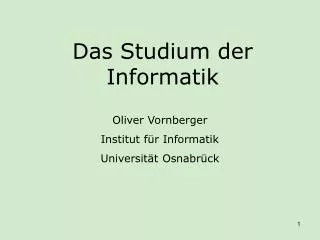 das studium der informatik