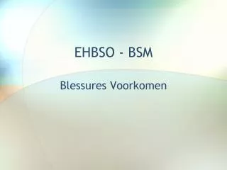 ehbso bsm