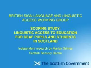 Independent research by Marian Grimes Scottish Sensory Centre