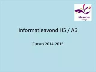 informatieavond h5 a6