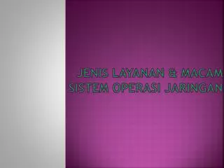 jenis layanan macam sistem operasi jaringan