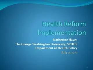 Health Reform Implementation