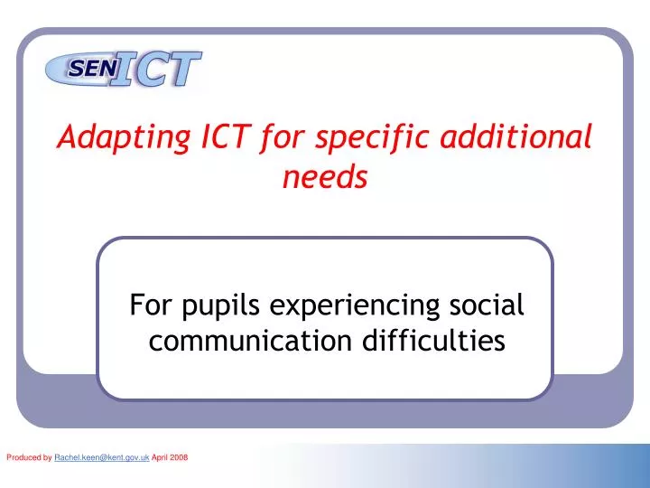 adapting ict for specific additional needs