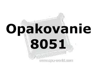 opakovanie 8051