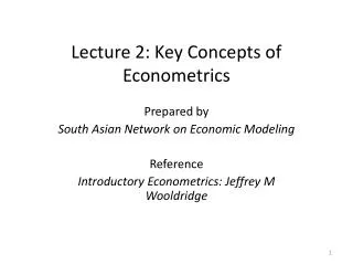 Lecture 2: Key Concepts of Econometrics