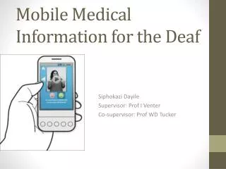Mobile Medical Information for the Deaf
