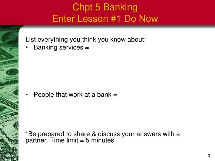 chpt 5 banking enter lesson 1 do now