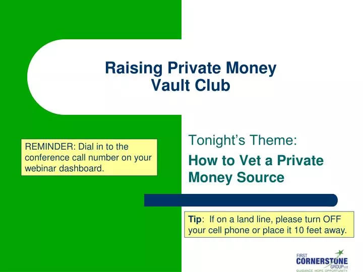 raising private money vault club