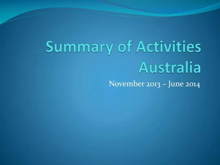 summary of activities australia