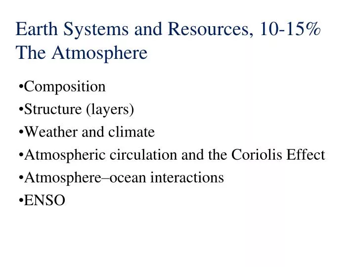earth systems and resources 10 15 the atmosphere