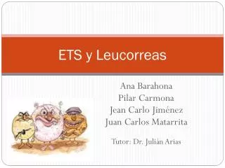 ets y leucorreas