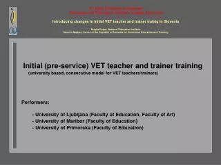Initial (pre-service) VET teacher and trainer training