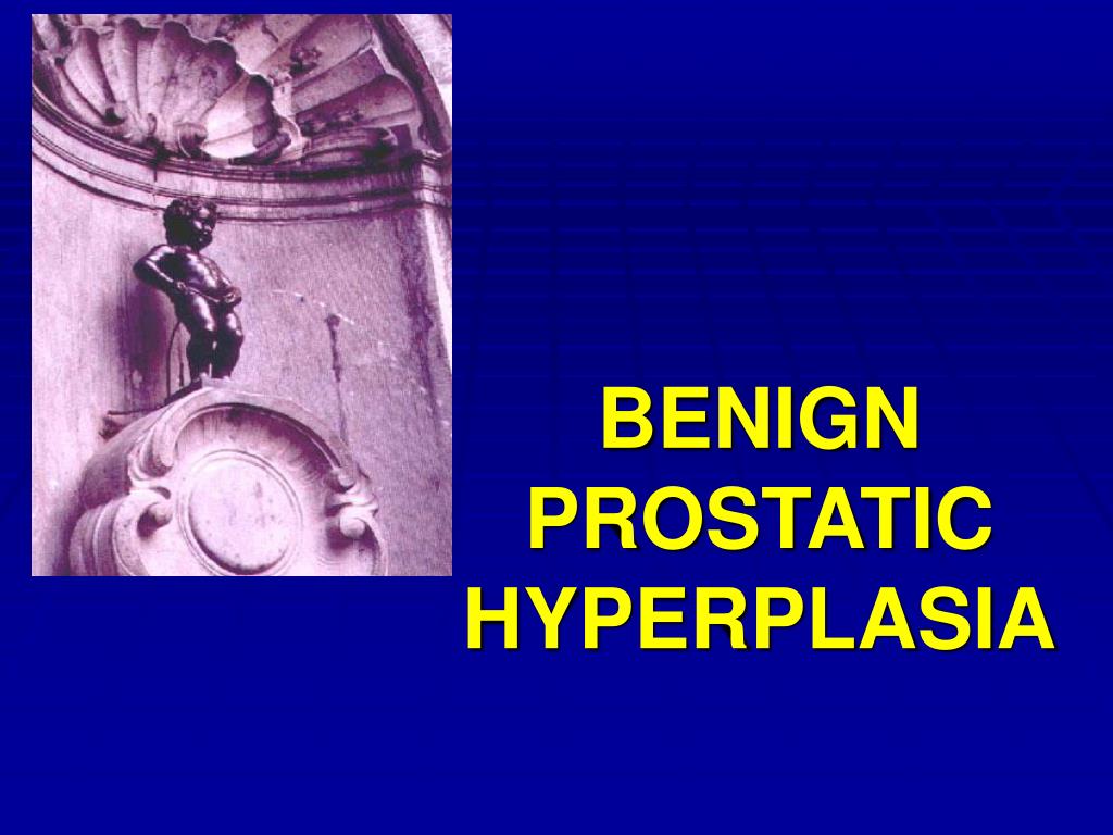 PPT - BENIGN PROSTATIC HYPERPLASIA PowerPoint Presentation, free ...