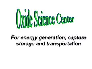 for energy generation capture storage and transportation