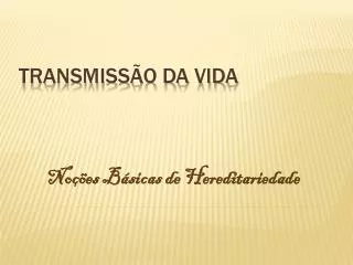 no es b sicas de hereditariedade
